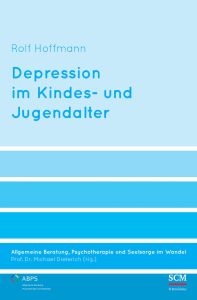 Depression im Kindes- und Jugendalter (Band 5)