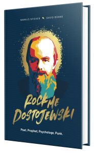 Rock Me, Dostojewski!